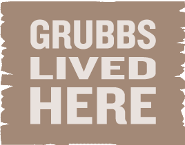 Grubbs lived here